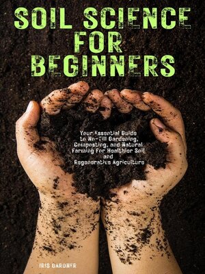 cover image of Soil Science for Beginners